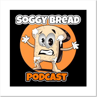 Soggy Bread Podcast Logo #2 Posters and Art